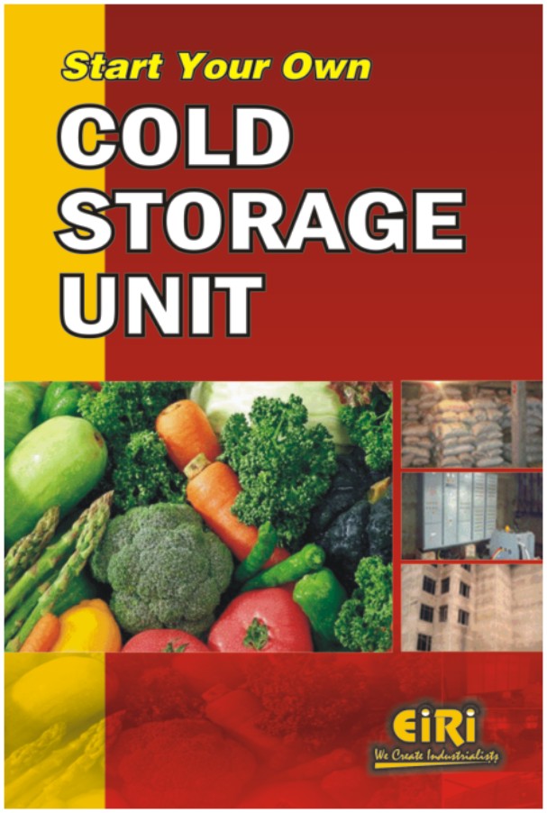 start your own cold storage unit (revised and enlarged edition) (hand book)